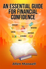 An Essential Guide for Financial Confidence
