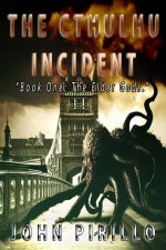 The Cthulhu Incident