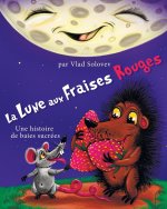 La Lune aux Fraises Rouges