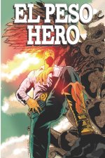 El Peso Hero
