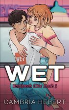 Wet