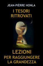 I TESORI RITROVATI