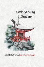 Embracing Japan