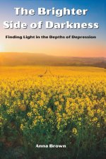 The Brighter Side of Darkness