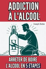Addiction à l'alcool