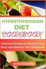 HYPERTHYROIDISM DIET COOKBOOK