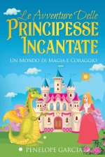 Le Avventure delle Principesse Incantate