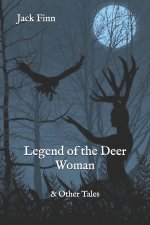 Legend of the Deer Woman