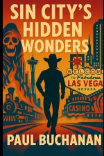 Sin City's Hidden Wonders
