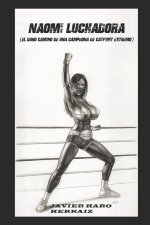 NAOMI LUCHADORA