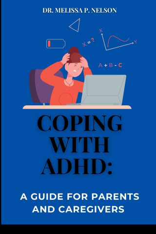 COPING WITH ADHD