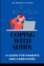 COPING WITH ADHD