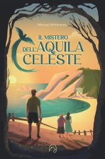 Il mistero dell'aquila celeste