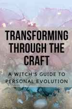Transforming Through the Craft