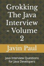 Grokking The Java Interview - Volume 2