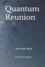 Quantum Reunion
