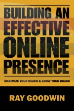 Building an Effective Online Presence