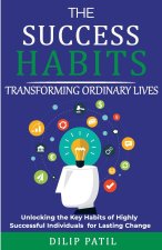 THE SUCCESS HABITS