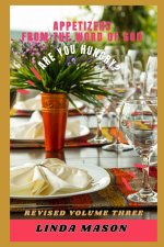 Appetizers From the Word of God... Are You Hungry?