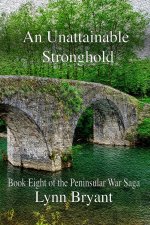 An Unattainable Stronghold