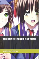 Otaku and K-pop