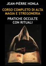 CORSO COMPLETO DI ALTA MAGIA E STREGONERIA