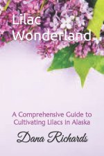 Lilac Wonderland