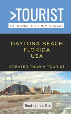 Greater Than a Tourist-Daytona Beach Florida USA