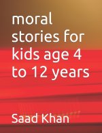 moral stories for kids age 4 to 12 years
