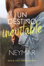 Un destino inevitable