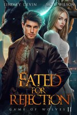 Fated For Rejection