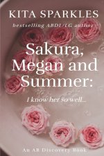 Sakura, Megan and Summer