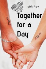 Together for a Day