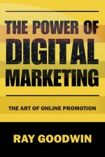 The Power of Digital Marketing