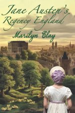 JANE AUSTEN'S REGENCY ENGLAND