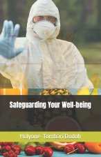 Safeguarding Your Well-being
