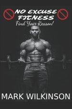 No Excuse Fitness