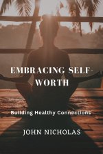 Embracing Self-Worth
