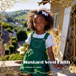 Mustard Seed Faith