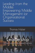Leading from the Middle