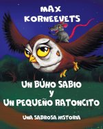 UN BÚHO SABIO Y UN PEQUEÑO RATONCITO