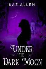 Under The Dark Moon