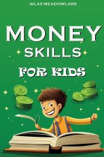 Money Skills For Kids