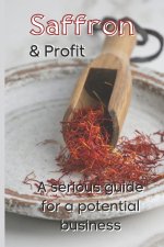 Saffron and Profit