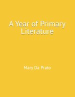 A Year of Primary Literature