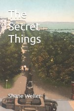 The Secret Things