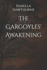 The Gargoyles' Awakening