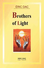 Brothers of light