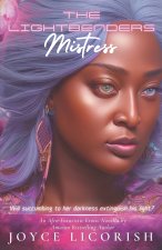 The Lightbenders Mistress
