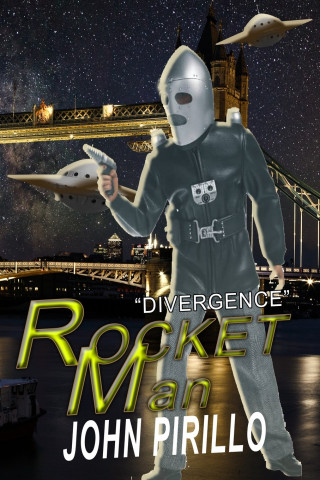 ROCKET MAN, DIVERGENCE